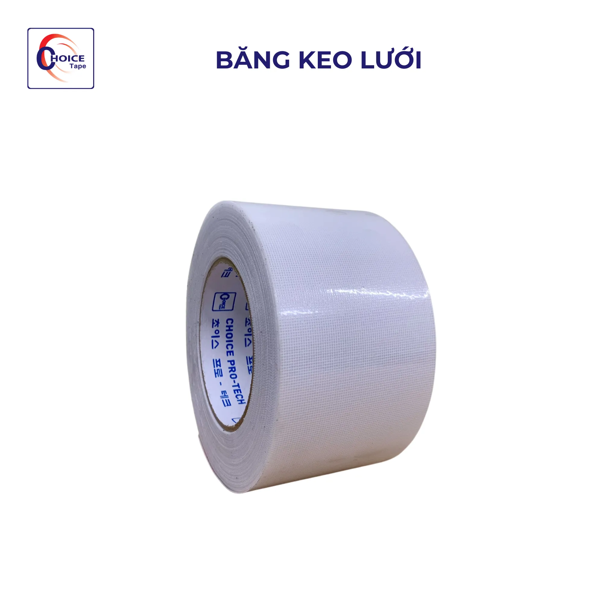 BĂNG KEO LƯỚI