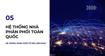 Hệ thống nhà phân phối Toàn Quốc